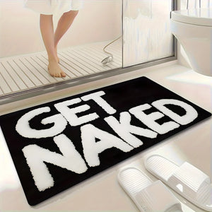 Funny GET NAKED Bathroom Rug, Soft Absorbent Flannel Bath Mat